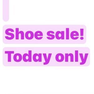 Shoe sale today only!